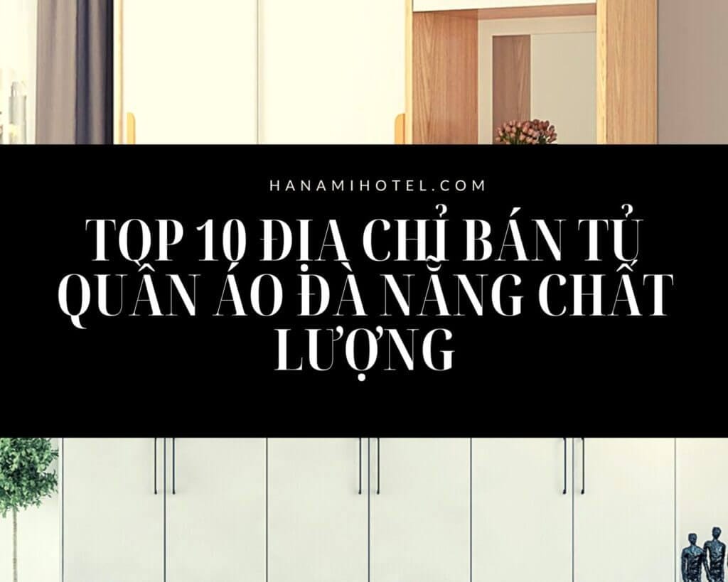 bán tủ quần áo Đà Nẵng