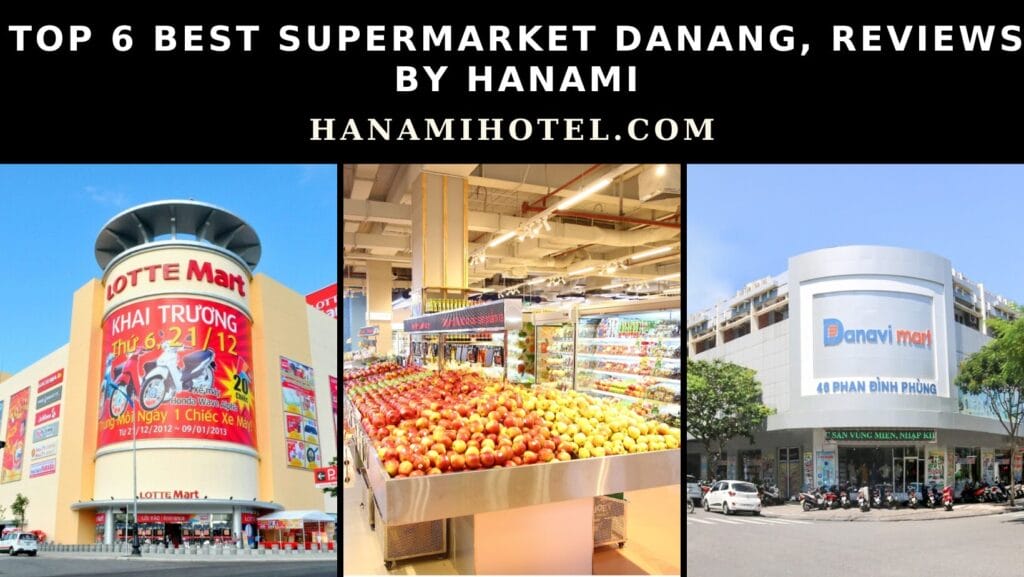 best supermarket danang