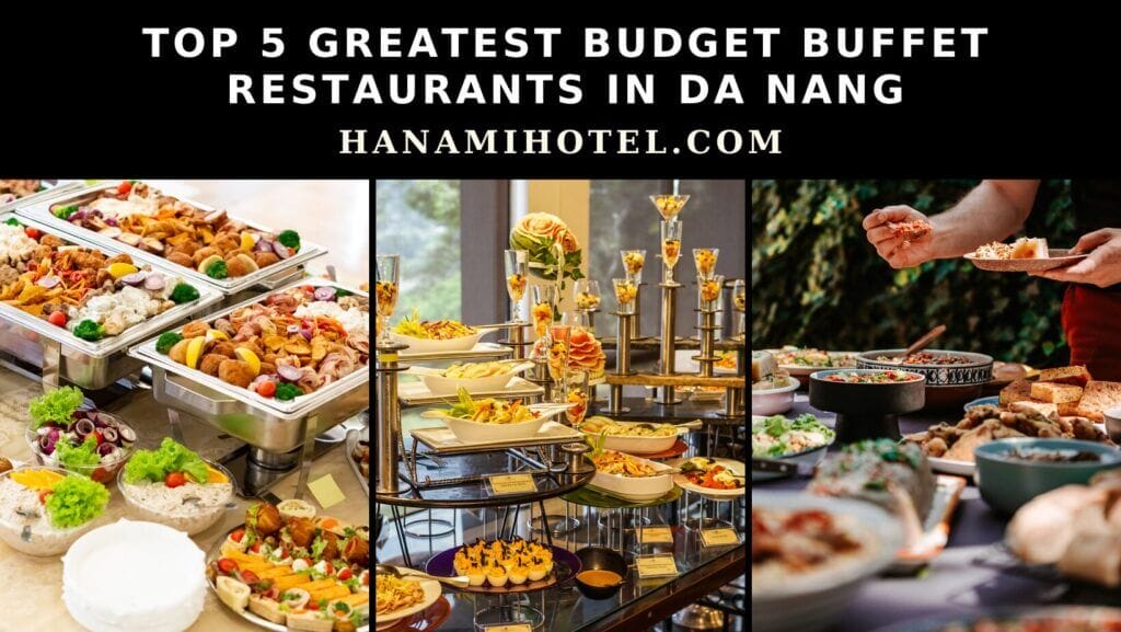 Buffet Restaurants in Da Nang