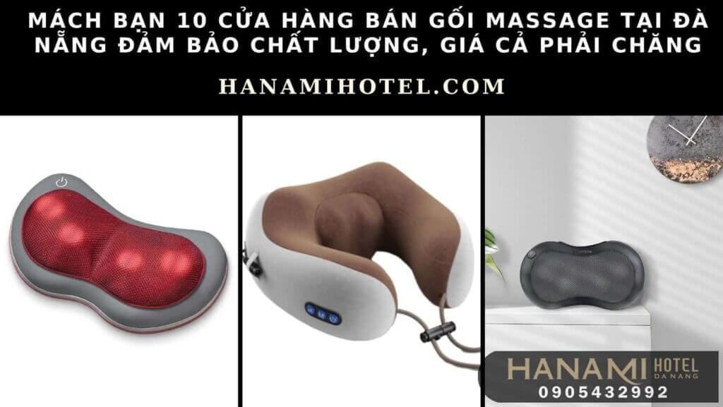 cửa hàng bán gối massage tại Đà Nẵng