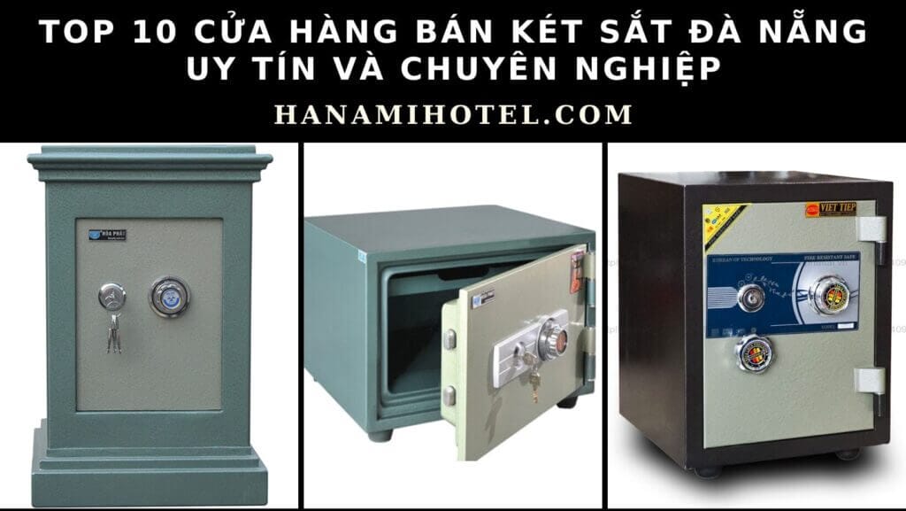 Cửa hàng bán két sắt Đà Nẵng