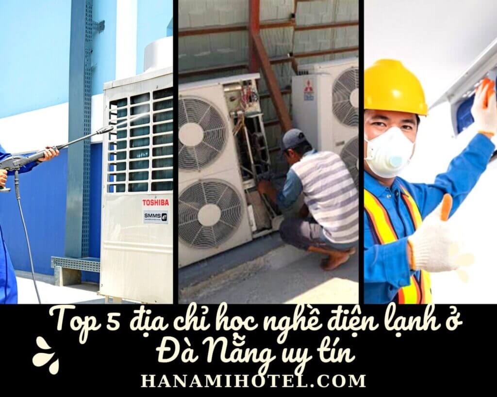 địa chỉ học nghề điện lạnh ở Đà Nẵng