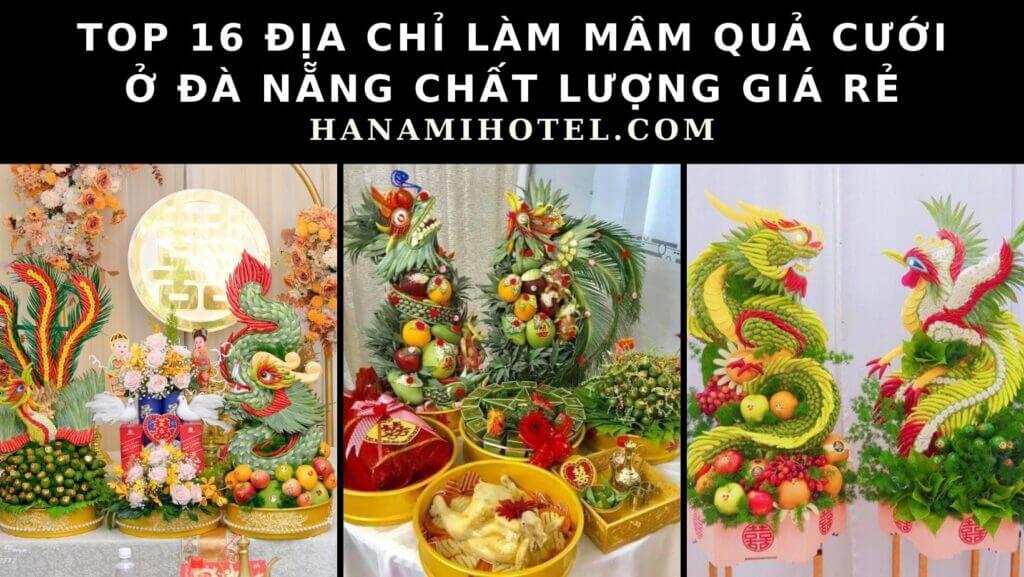 địa chỉ làm mâm quả cưới ở Đà Nẵng