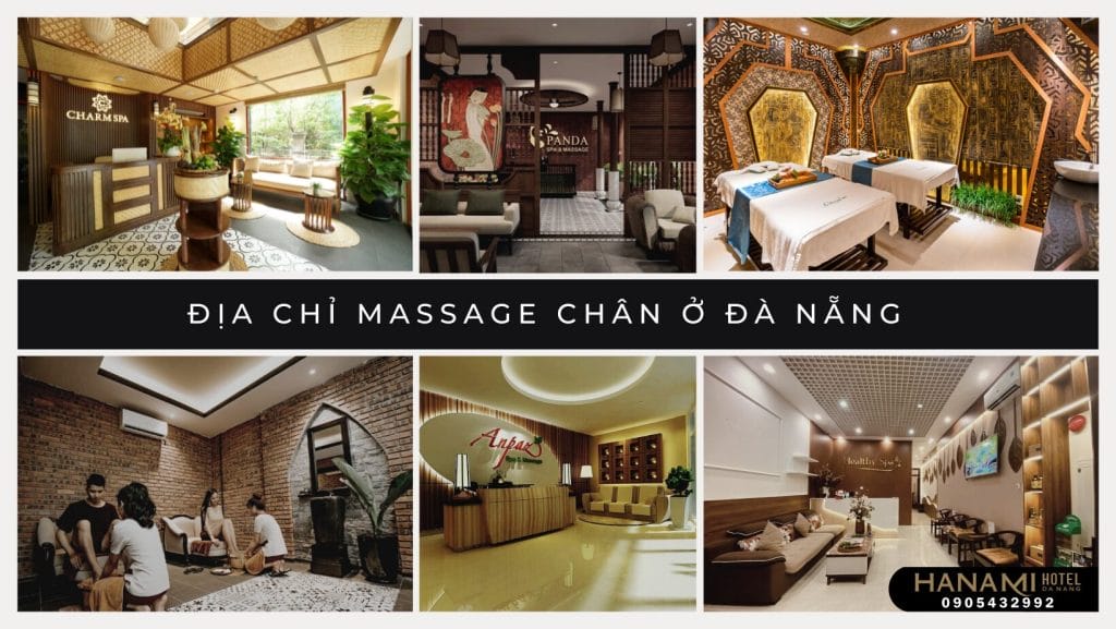 Địa chỉ massage chân ở Đà Nẵng