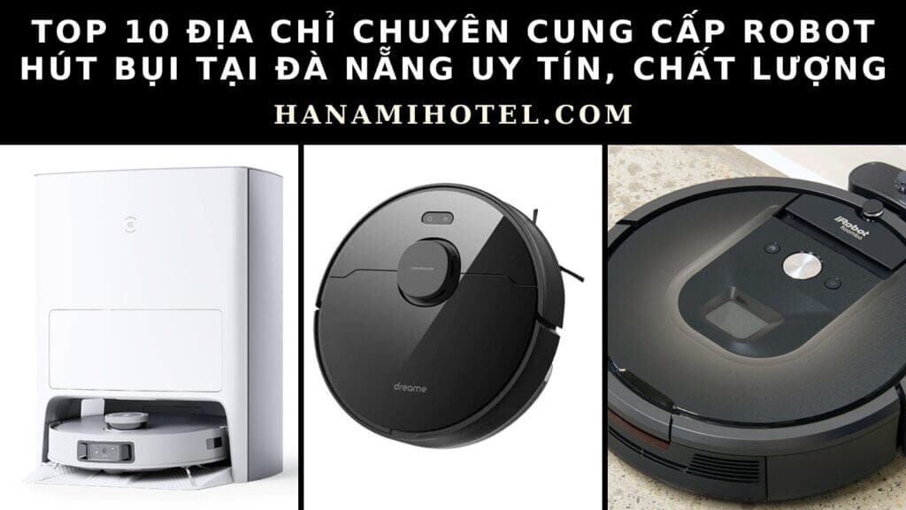 robot hút bụi tại Đà Nẵng