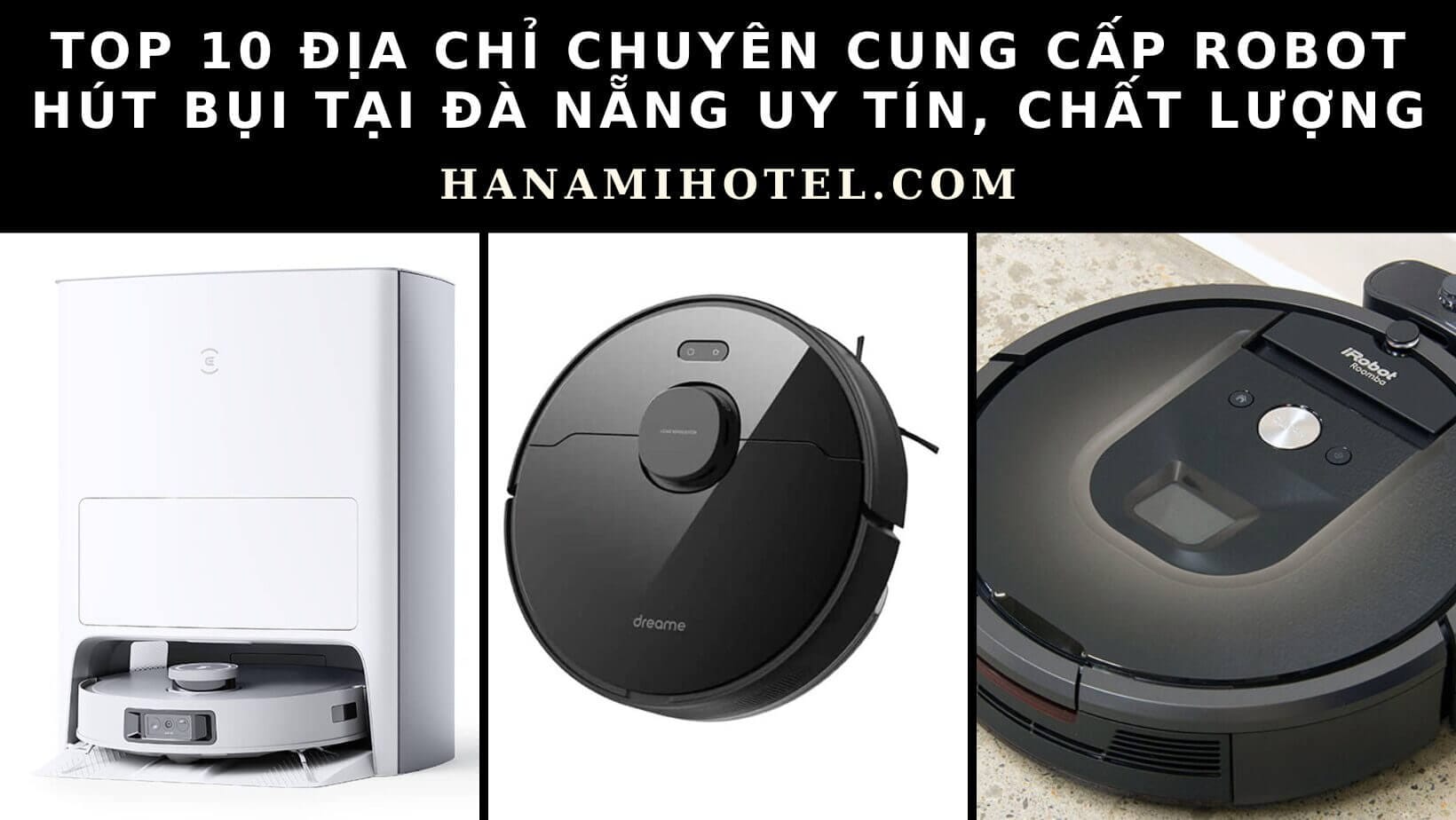 robot hút bụi tại Đà Nẵng