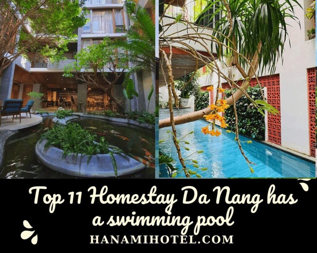 Top 11 Homestay Da Nang has a swimming pool