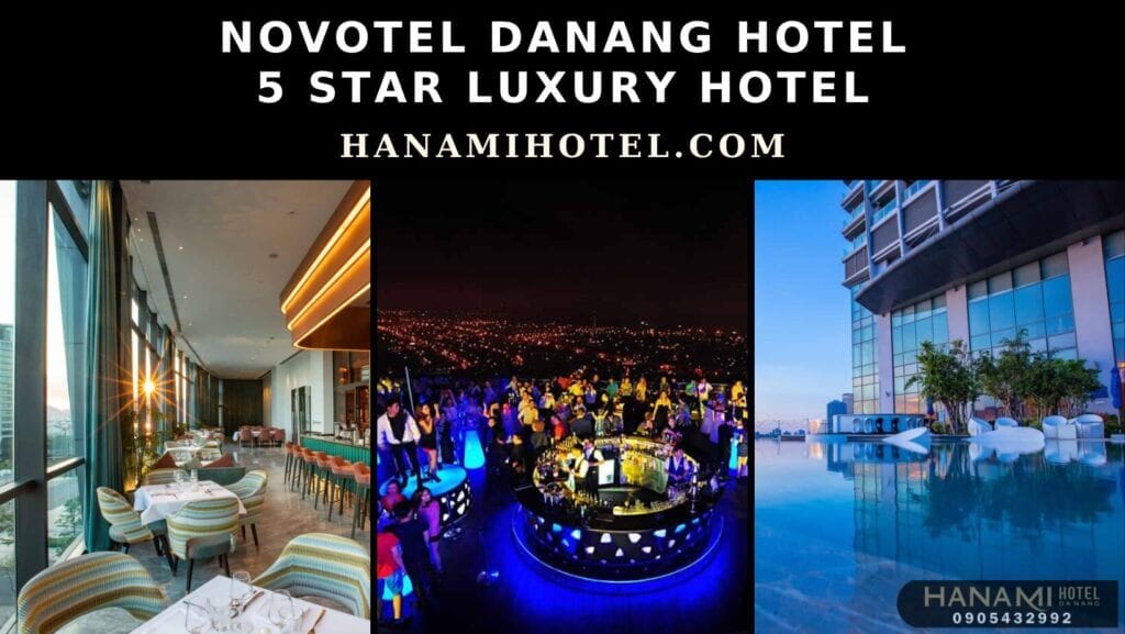 Novotel Danang Hotel