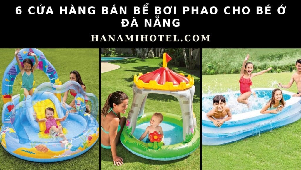 bể bơi phao cho bé ở Đà Nẵng