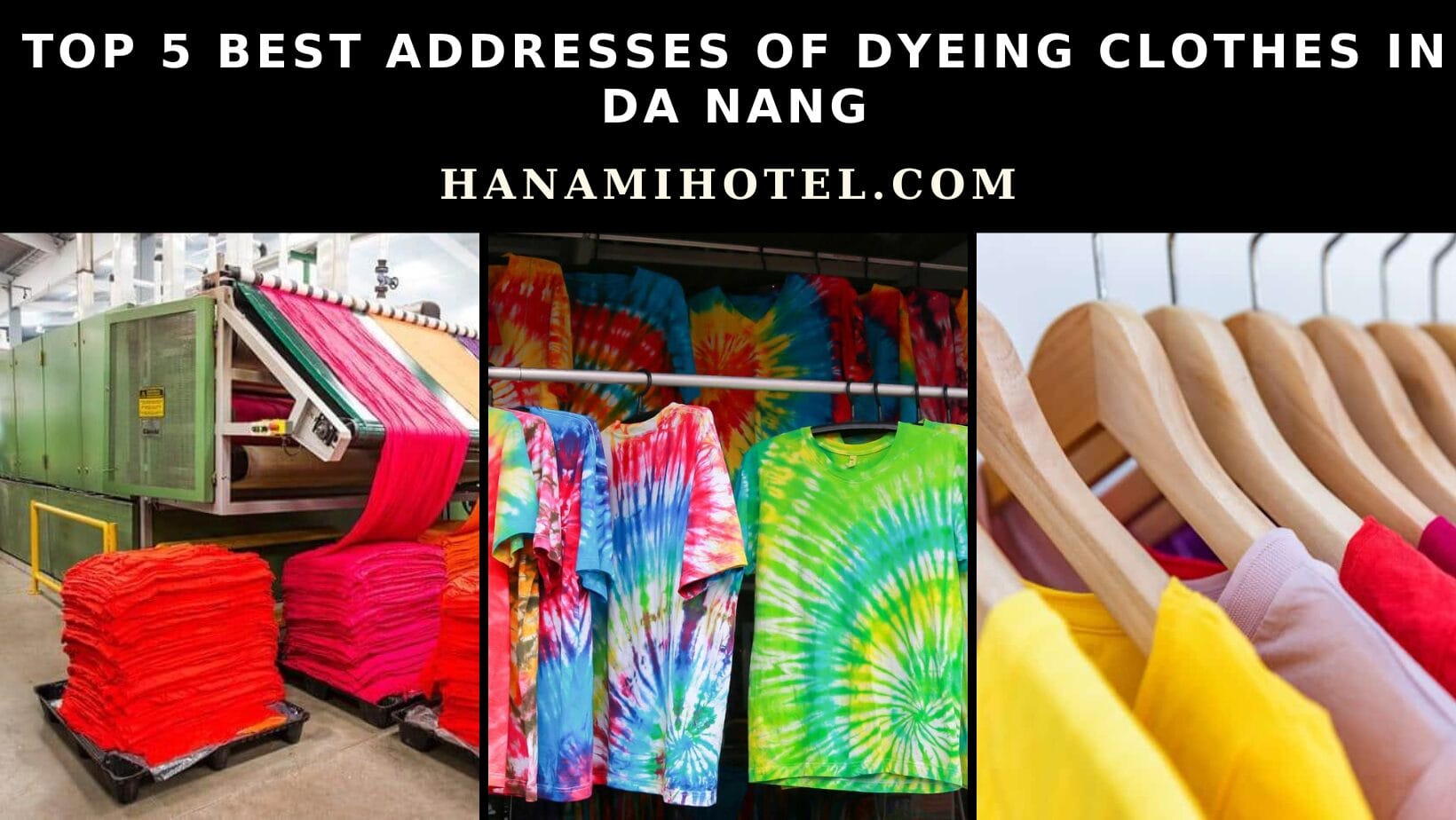 best addresses of dyeing clothes in da nang