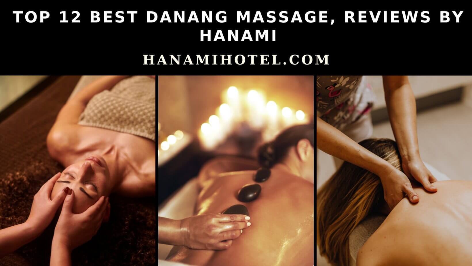 best danang massage