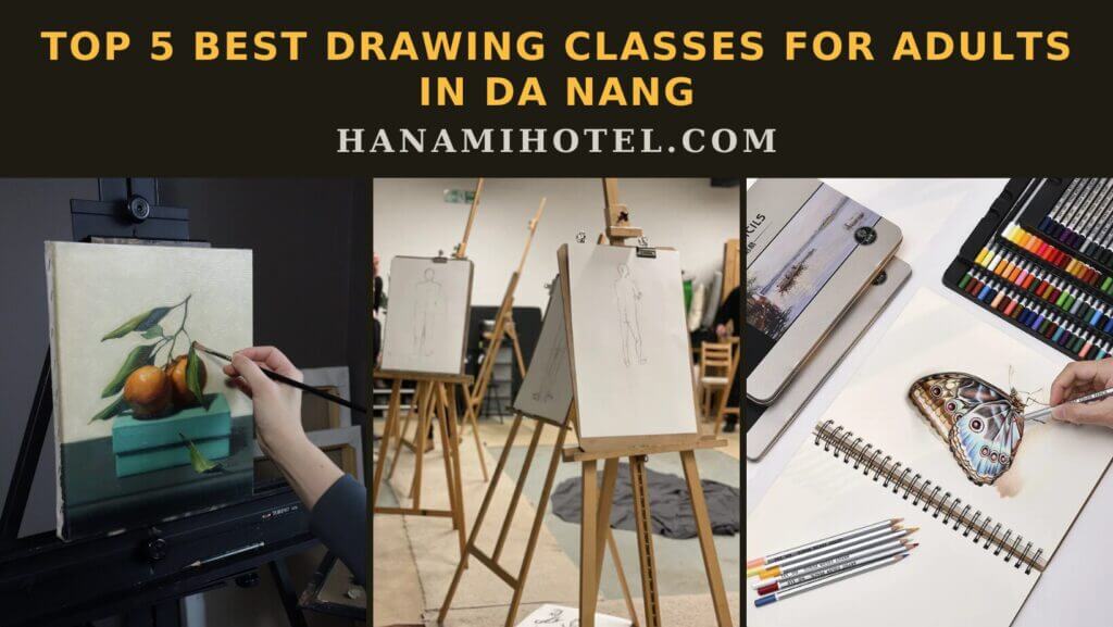 best drawing classes for adults in Da Nang