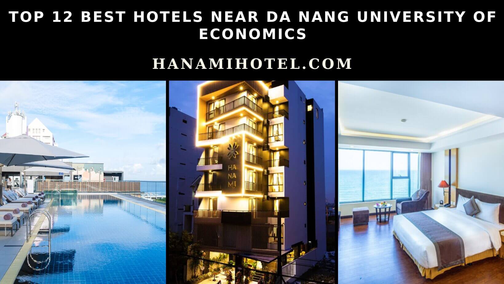 best hotels near da nang university of economics