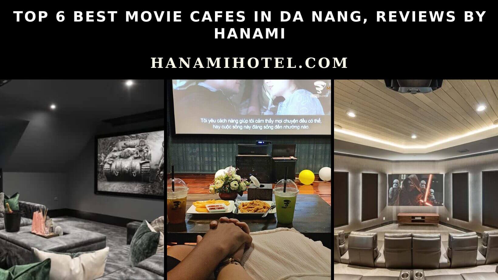 Top 6 best movie cafes in Da Nang, Reviews by Hanami 1 best movie cafe in Da Nang