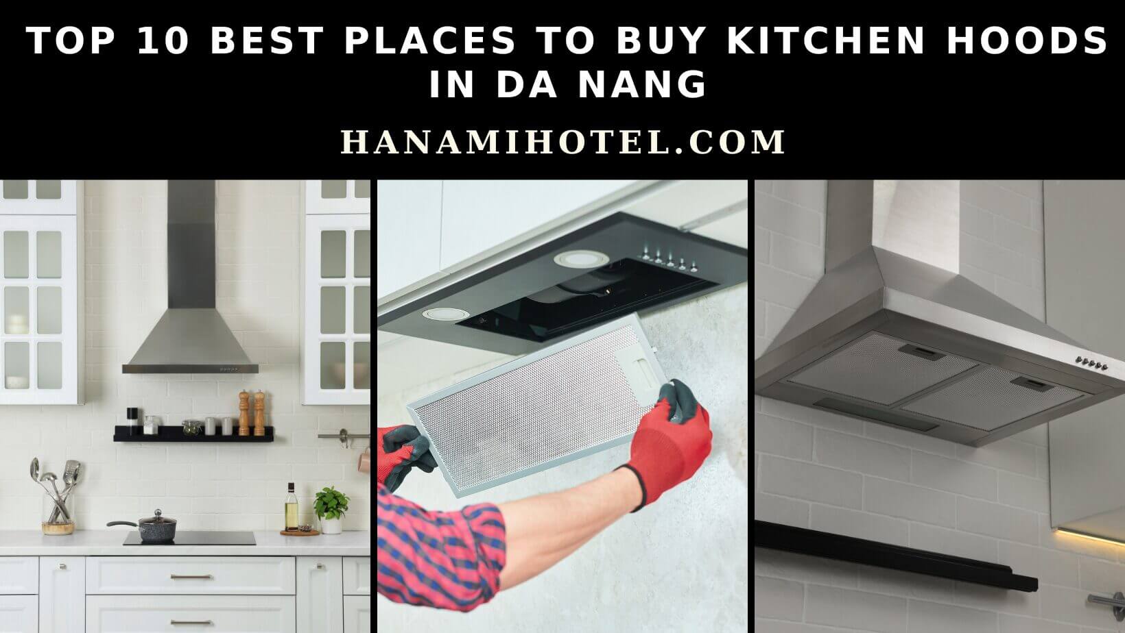 best places to buy kitchen hood in da nang