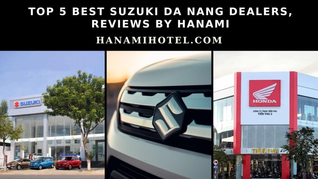 best suzuki da nang dealers