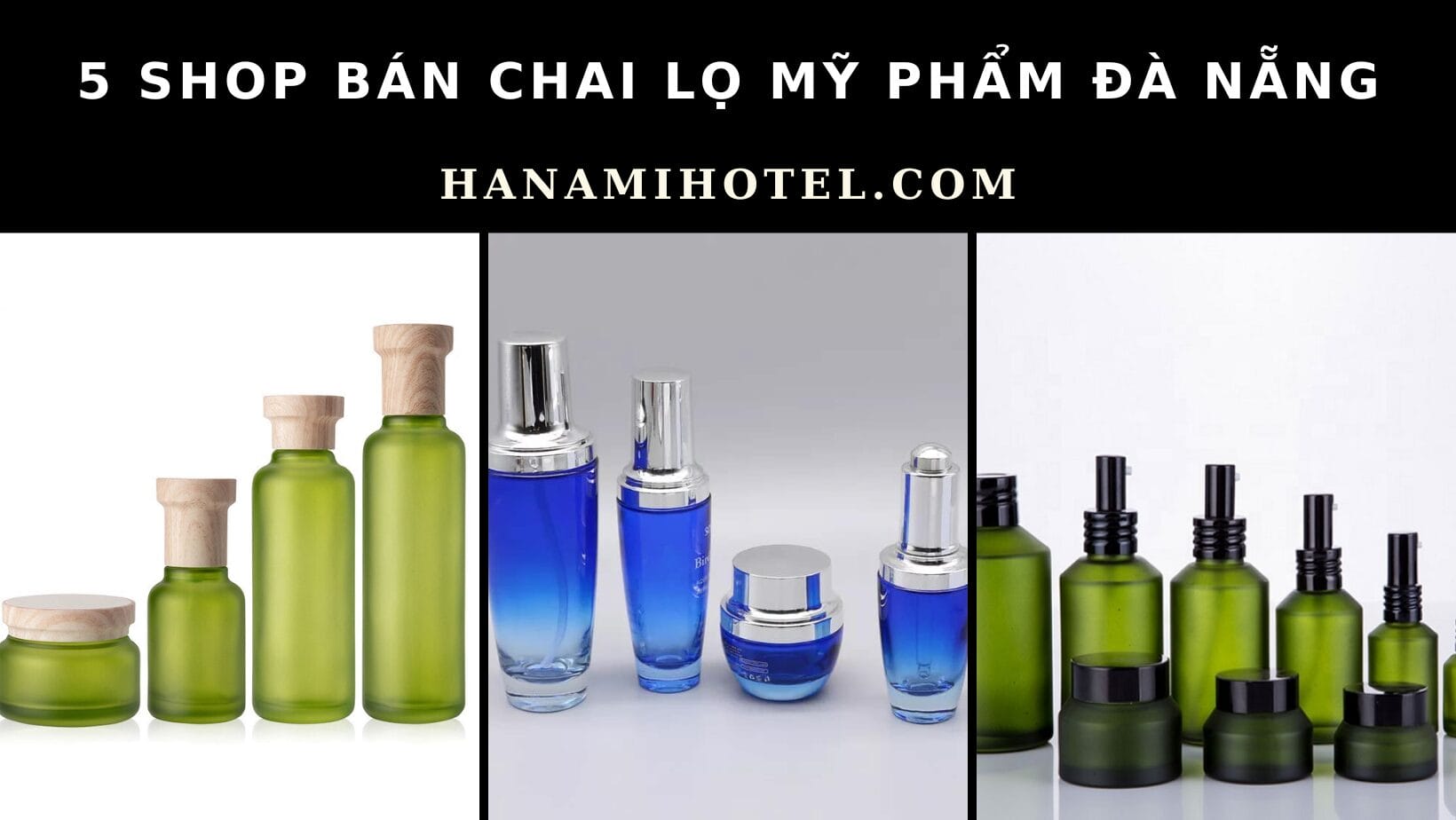 chai lọ mỹ phẩm Đà Nẵng