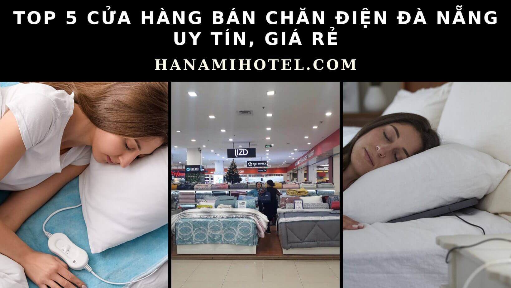 cửa hàng bán chăn điện Đà Nẵng