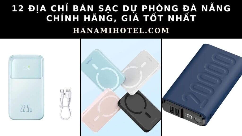 địa chỉ bán sạc dự phòng Đà Nẵng