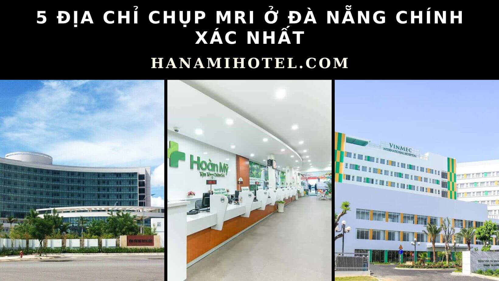 Địa chỉ chụp MRI ở Đà Nẵng