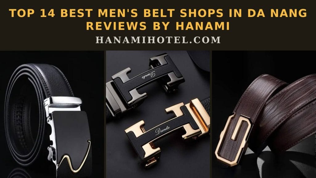 men's belt shops in Da Nang