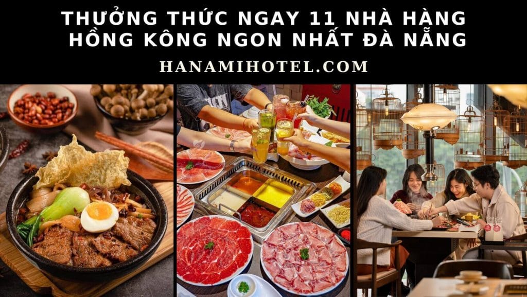 nhà hàng Hồng Kông ngon nhất Đà Nẵng
