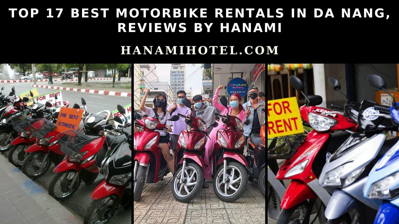 best motorbike rentals in Da Nang