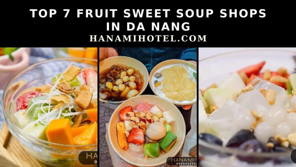 Fruit sweet soup shops in Da Nang