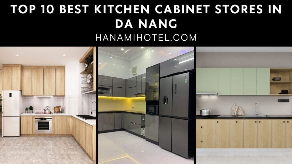 best kitchen cabinet stores in Da Nang