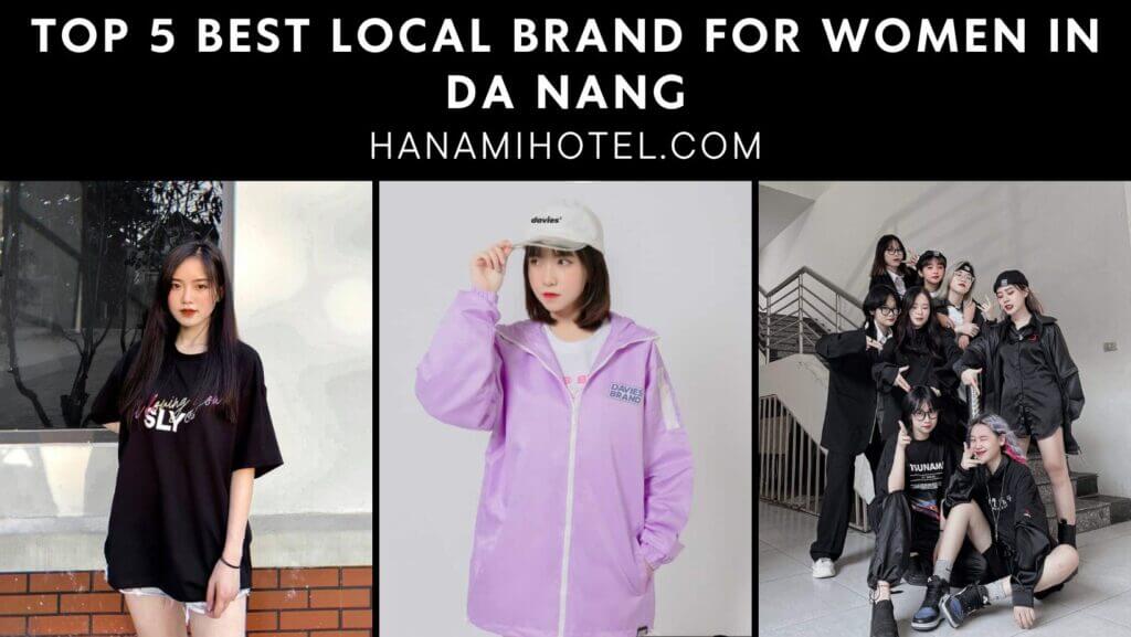 Best Local Brand for Women in Da Nang