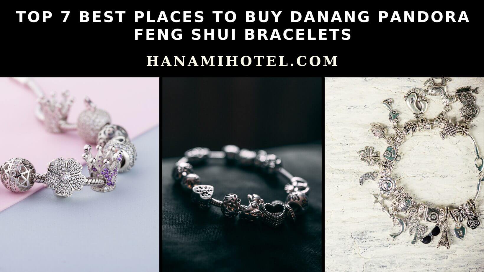 best places to buy danang pandora feng shui bracelets