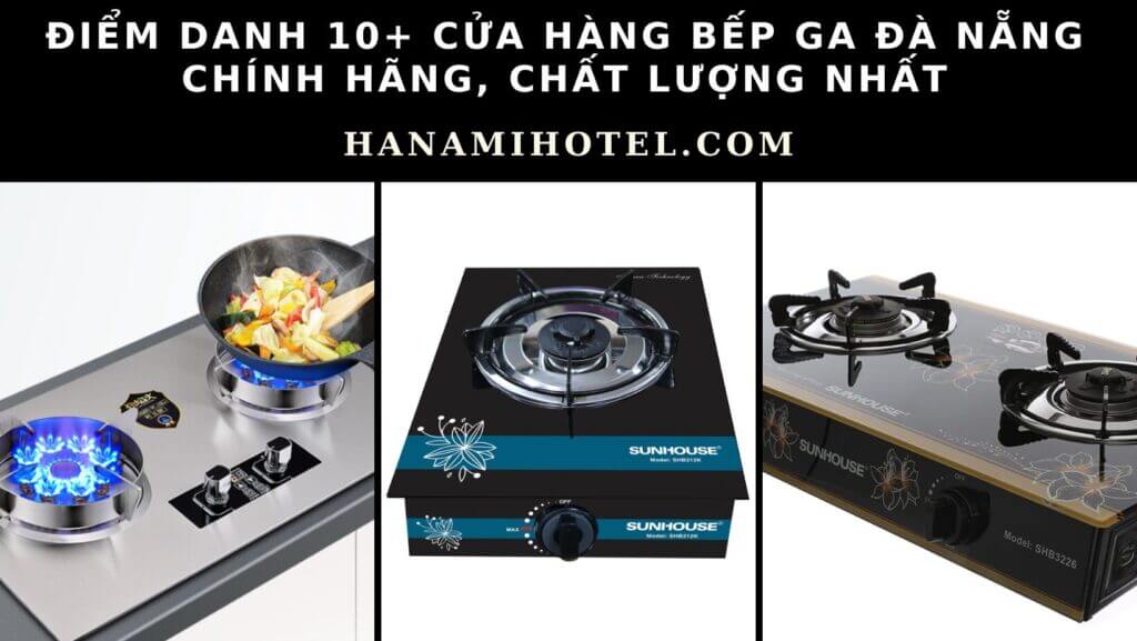 cửa hàng bếp ga Đà Nẵng