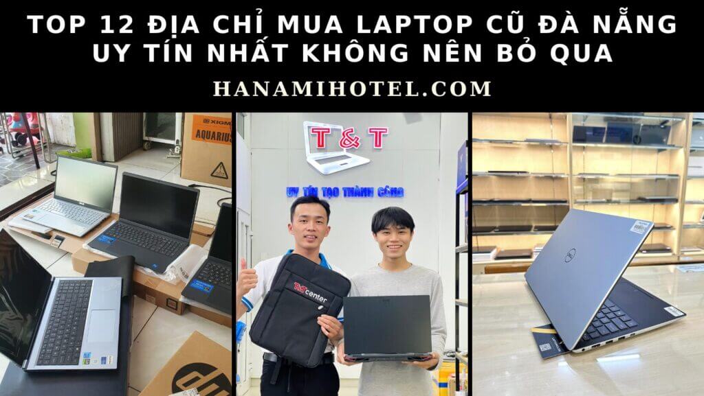 mua laptop cũ Đà Nẵng