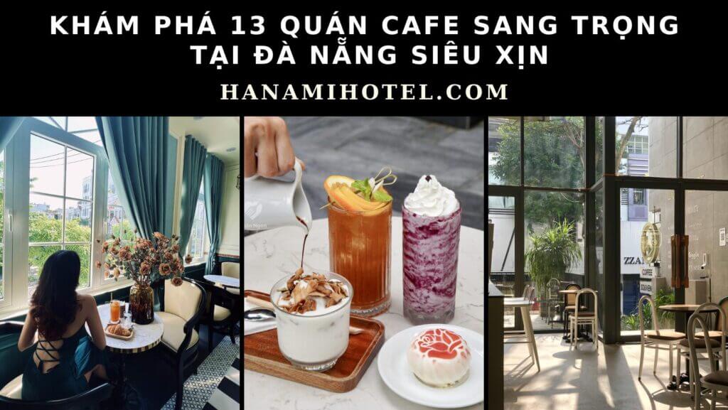 Quán cafe sang trọng tại Đà Nẵng
