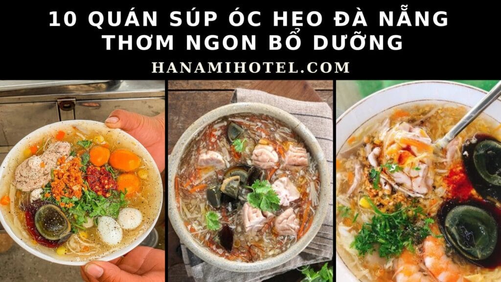 súp óc heo Đà Nẵng