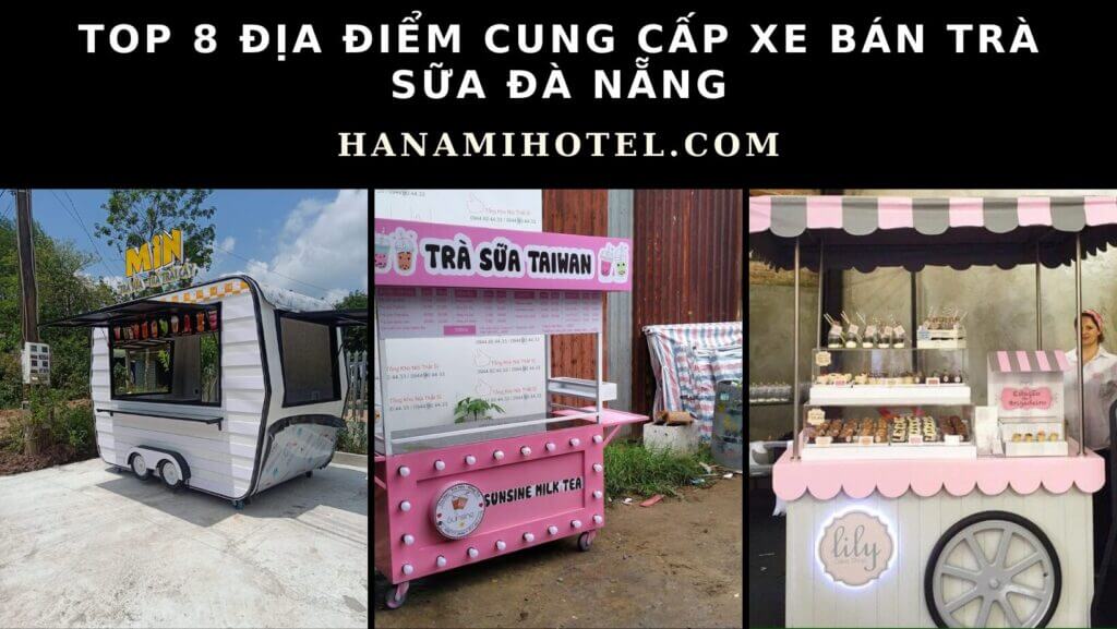 Xe bán trà sữa Đà Nẵng