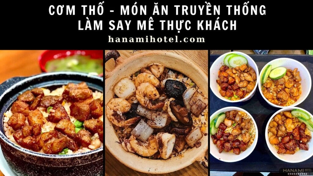 Cơm thố – Món ăn truyền thống làm say mê thực khách 1 Cơm thố đà nẵng