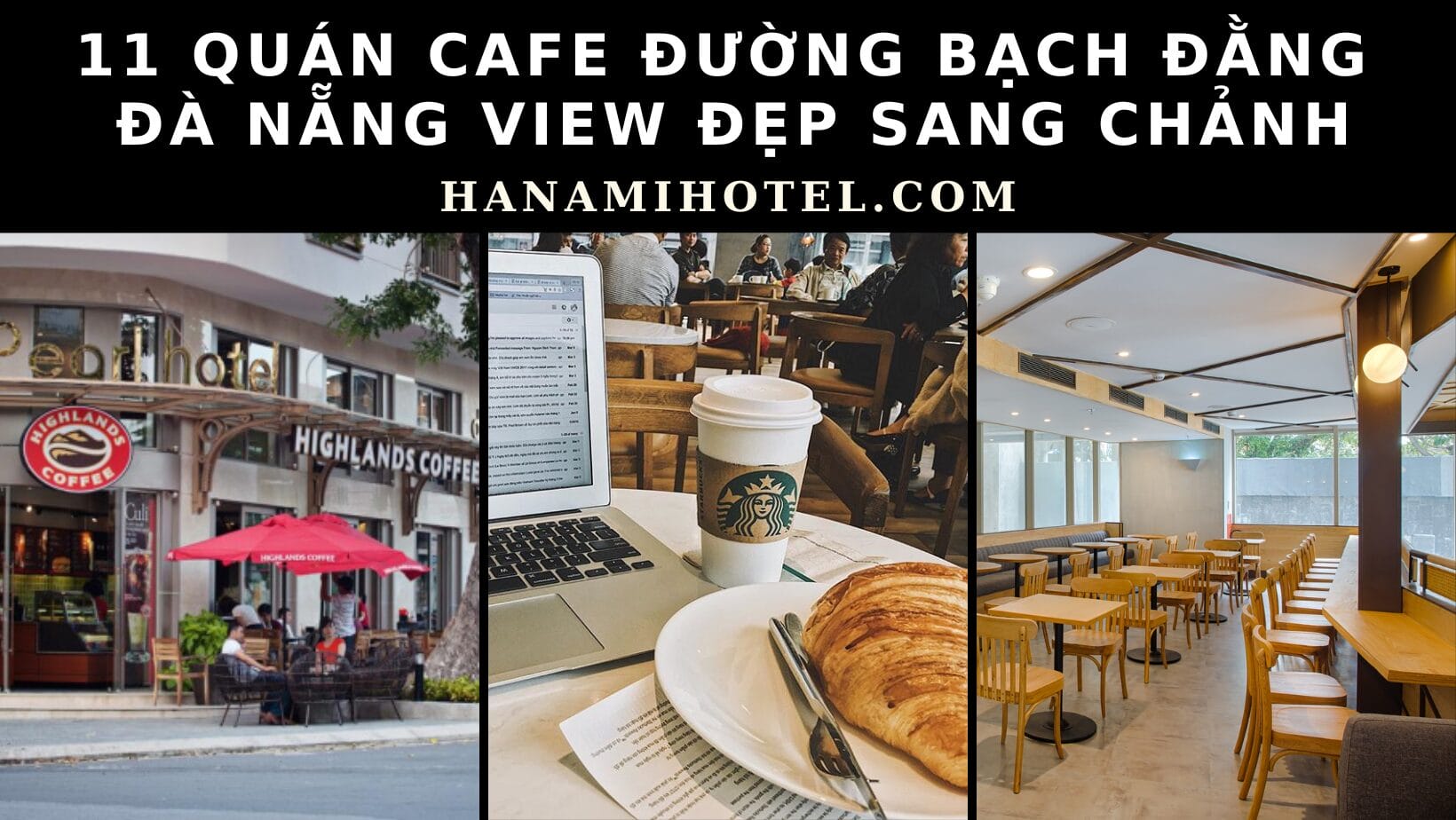 11 quán cafe đường Bạch Đằng Đà Nẵng view đẹp sang chảnh 1 Cafe đường Bạch Đằng Đà Nẵng