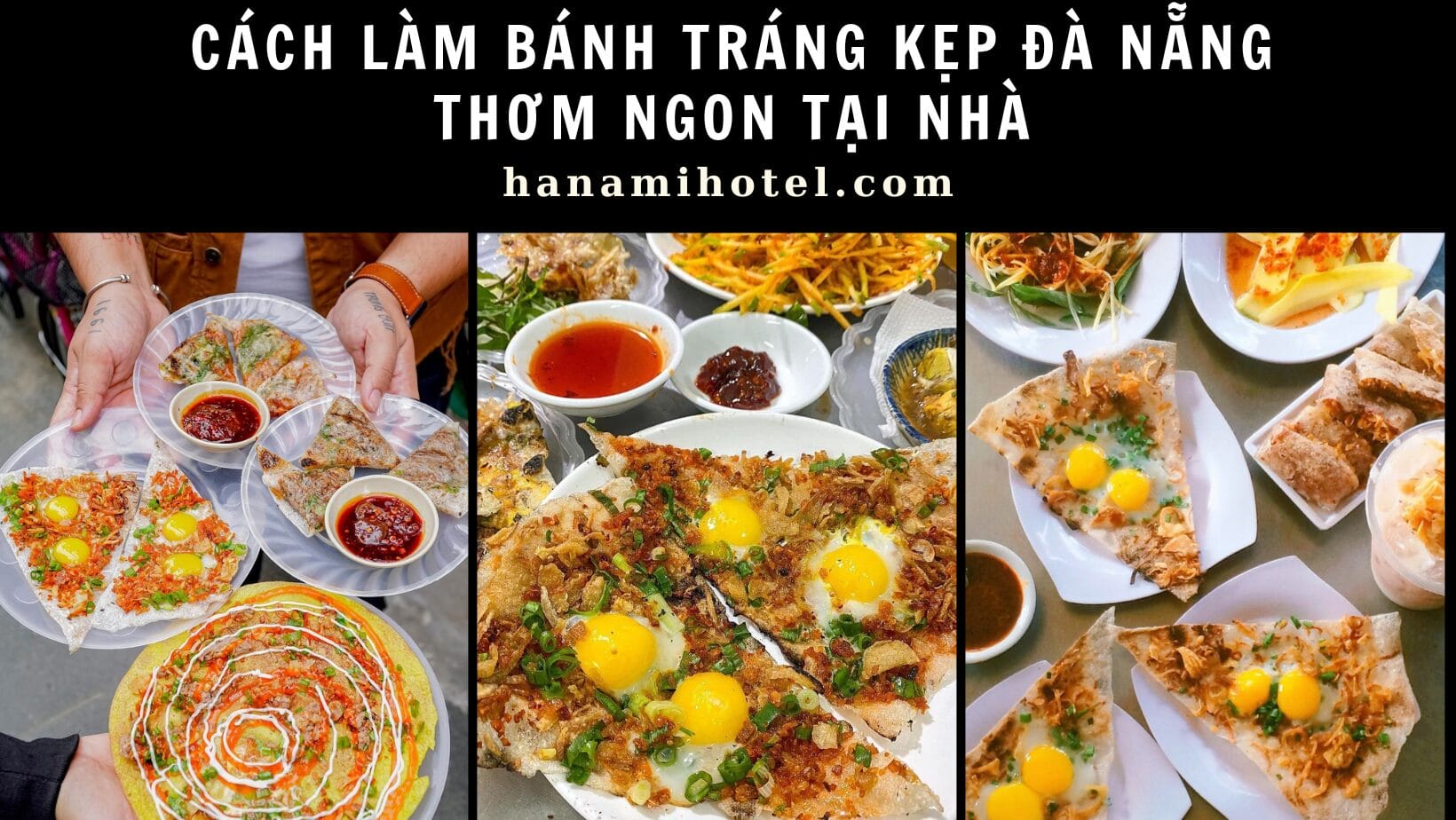 cách làm bánh tráng kẹp Đà Nẵng