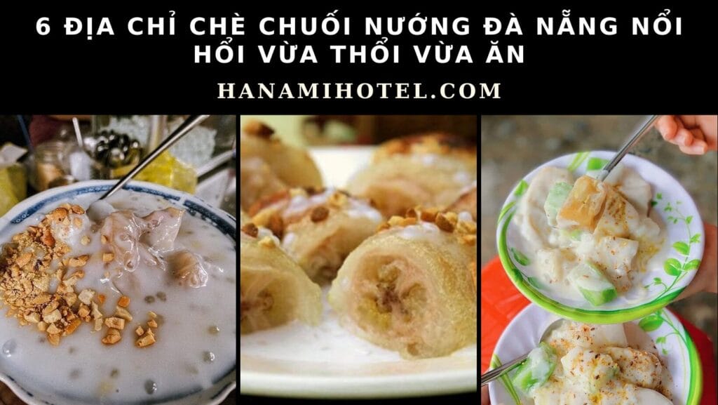 chè chuối nướng Đà Nẵng