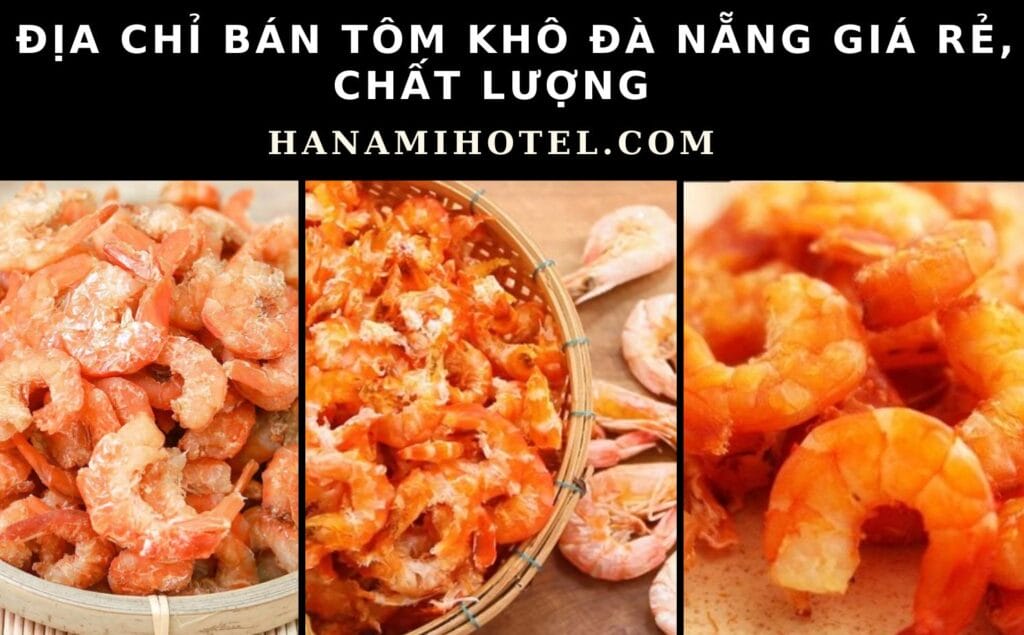 Tôm khô Đà Nẵng