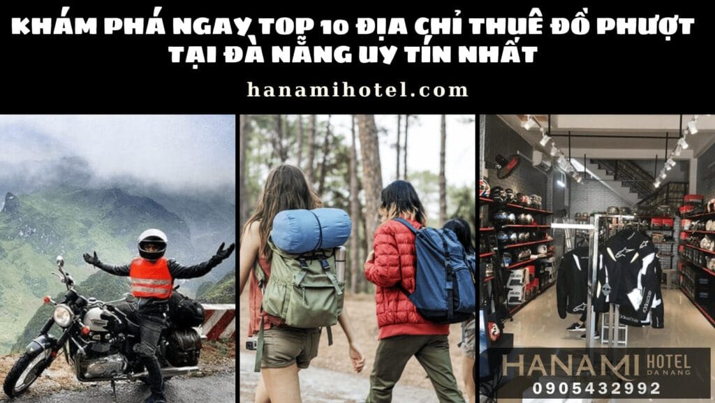 địa chỉ thuê đồ phượt tại Đà Nẵng