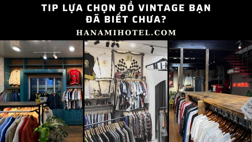 Tip lựa chọn đồ vintage