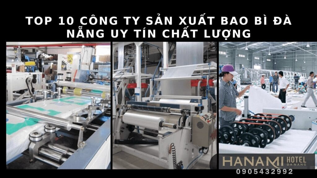 công ty sản xuất bao bì Đà Nẵng uy tín chất lượng