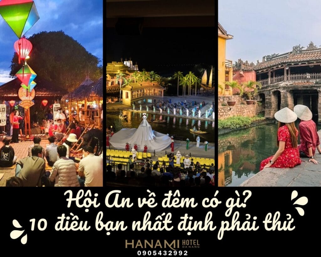 Hội An về đêm có gì