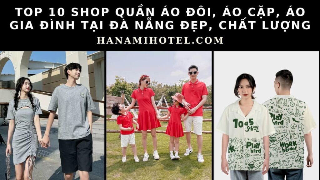 shop quần áo đôi, áo cặp, áo gia đình tại Đà Nẵng