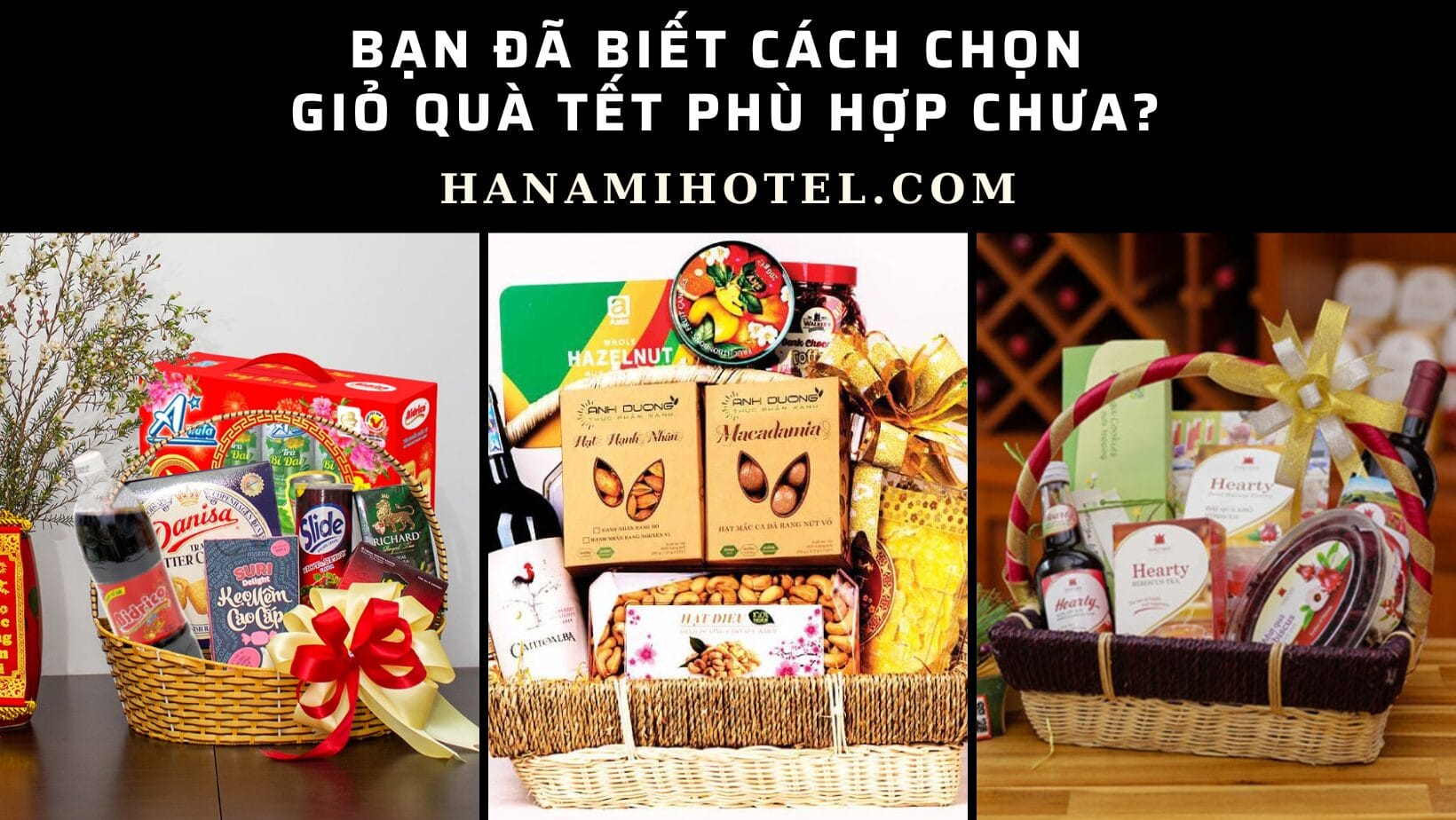 cách chọn giỏ quà Tết