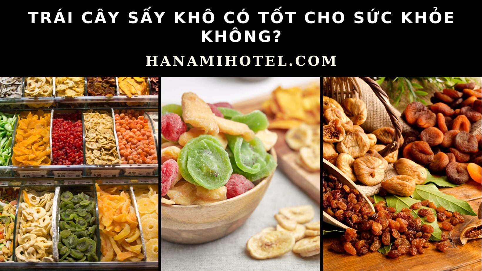 Trái cây sấy khô